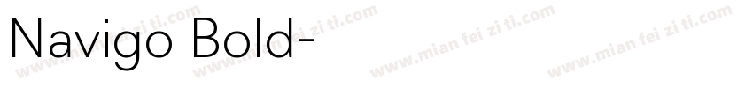 Navigo Bold字体转换